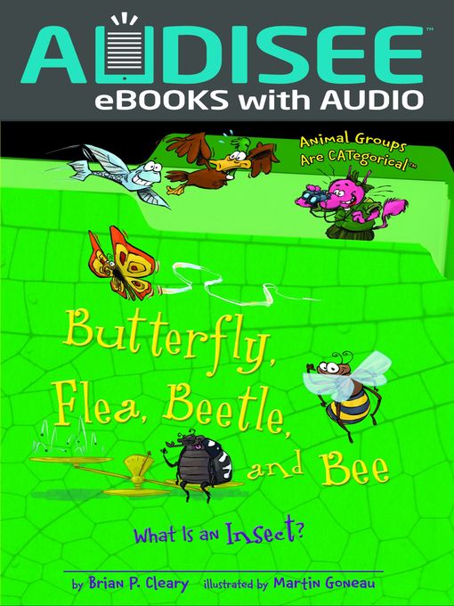 Title details for Butterfly, Flea, Beetle, and Bee by Brian P. Cleary - Available